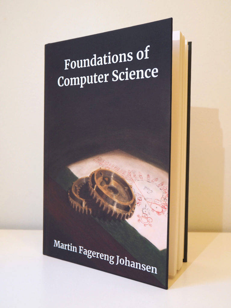 Foundations of Computer Science by Martin Fagereng Johansen